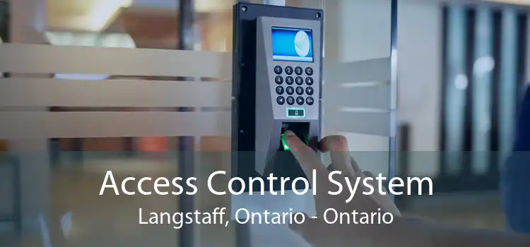 Access Control System Langstaff, Ontario - Ontario