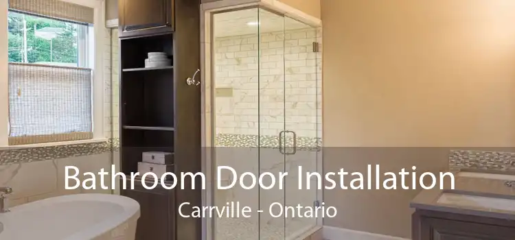 Bathroom Door Installation Carrville - Ontario