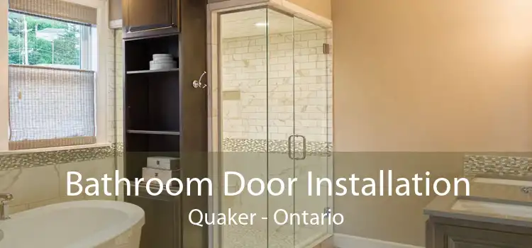 Bathroom Door Installation Quaker - Ontario
