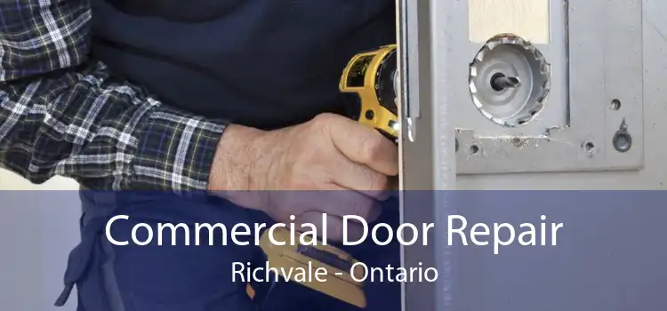 Commercial Door Repair Richvale - Ontario