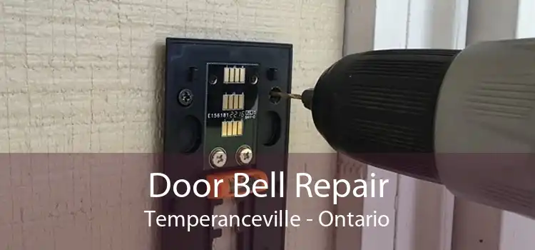 Door Bell Repair Temperanceville - Ontario