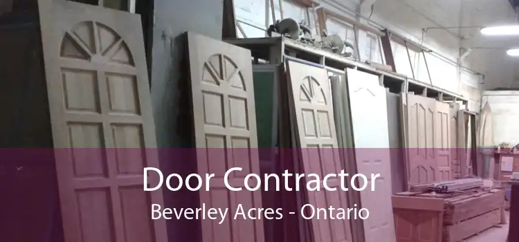 Door Contractor Beverley Acres - Ontario