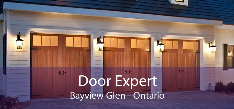 Door Expert Bayview Glen - Ontario