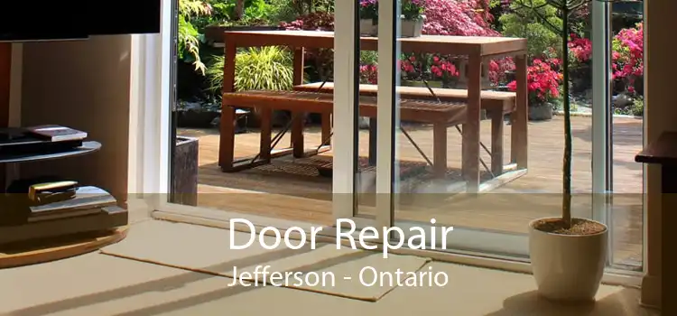 Door Repair Jefferson - Ontario