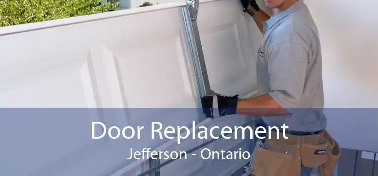 Door Replacement Jefferson - Ontario
