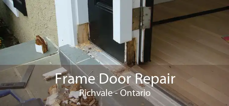 Frame Door Repair Richvale - Ontario