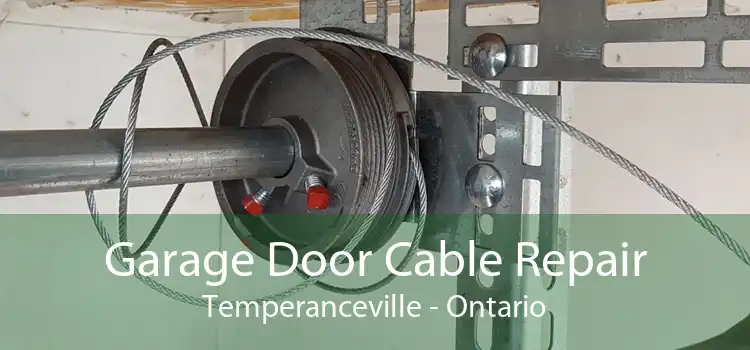 Garage Door Cable Repair Temperanceville - Ontario
