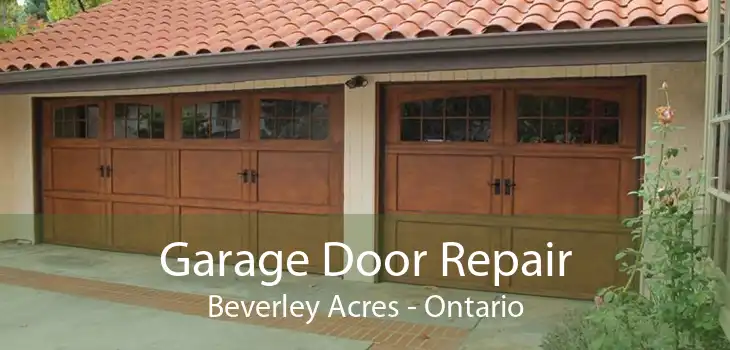 Garage Door Repair Beverley Acres - Ontario