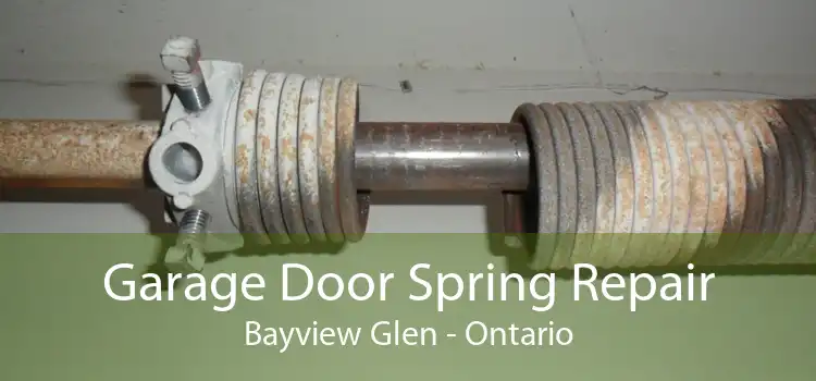 Garage Door Spring Repair Bayview Glen - Ontario