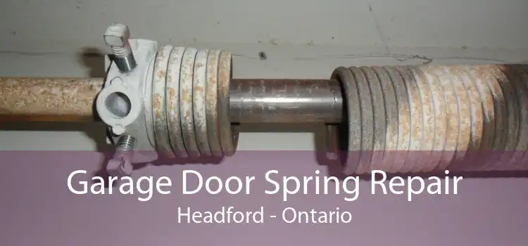 Garage Door Spring Repair Headford - Ontario