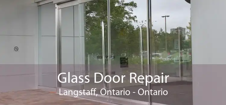 Glass Door Repair Langstaff, Ontario - Ontario