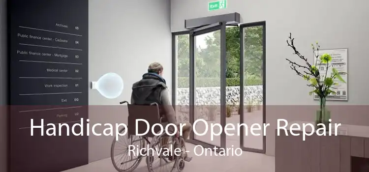 Handicap Door Opener Repair Richvale - Ontario