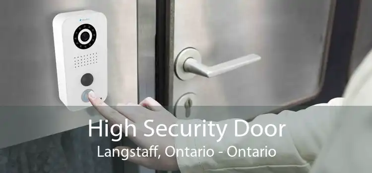 High Security Door Langstaff, Ontario - Ontario