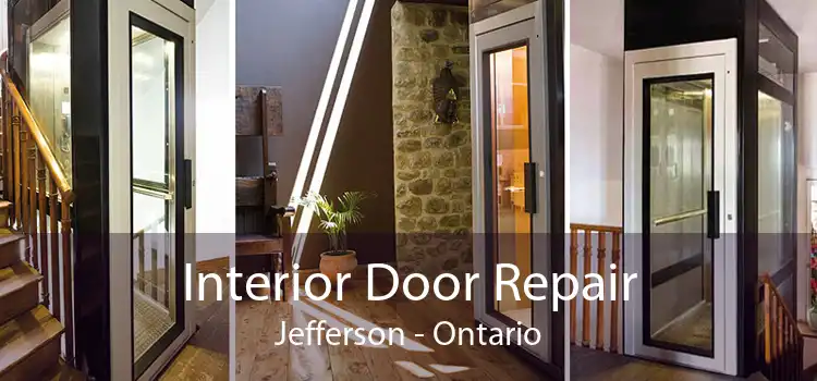 Interior Door Repair Jefferson - Ontario