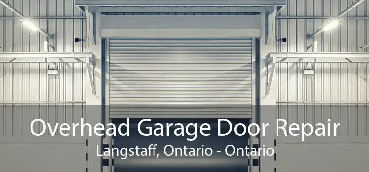 Overhead Garage Door Repair Langstaff, Ontario - Ontario