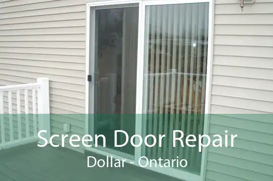 Screen Door Repair Dollar - Ontario