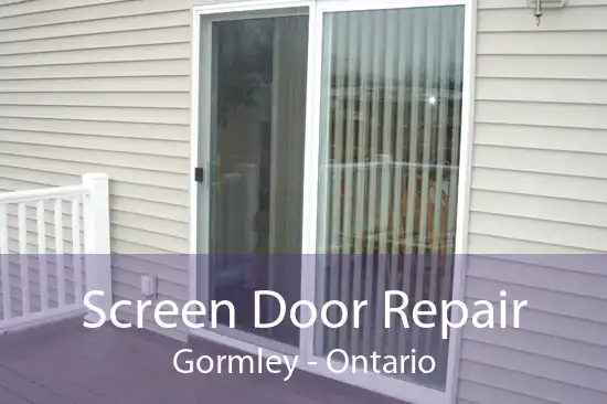 Screen Door Repair Gormley - Ontario