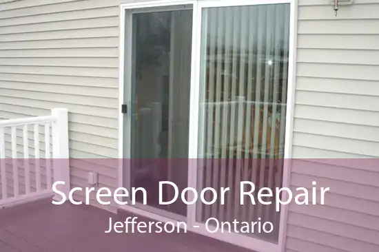 Screen Door Repair Jefferson - Ontario
