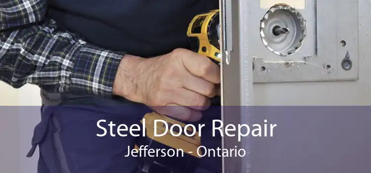 Steel Door Repair Jefferson - Ontario